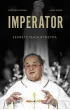 Imperator. Sekrety Ojca Rydzyka