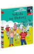 Szko�a na Dobrej. Czytam sobie. Poziom 3