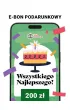 e-Bon Karta Podarunkowa Wszystkiego najlepszego 200 z� TaniaKsiazka.pl