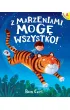 Z marzeniami mog� wszystko!