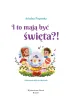 I to maj� by� �wi�ta?!