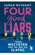 Four Good Liars