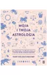 Moja i twoja astrologia