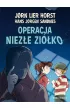 Operacja Niez�e Zi�ko. Biuro Detektywistyczne nr 2. Tom 17