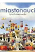 Miastonauci