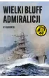 Wielki bluff admiralicji – Władysław Dąbrowski – okładka ebook