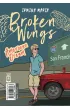Broken Wings. American Dream