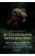 Ze szczeg�lnym okrucie�stwem