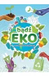 B�d� EKO! Poradnik ekologiczny