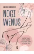 Nogi Wenus. Jak rozpoznać ukryte choroby i skutecznie zadbać o zdrowie nóg – Kerstin Schick – okładka ebook