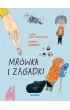 Mr�wka i zagadki