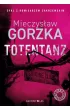 Totentanz. Cienie przesz�o�ci. Tom 3