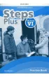 Steps Plus dla klasy VI. Materia�y �wiczeniowe z kodem dost�pu do Online Practice