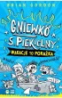 Gniewko S. Piekielny. Wakacje to pora�ka