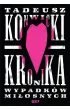 Kronika wypadk�w mi�osnych