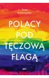 Polacy pod t�czow� flag�