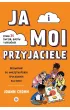 Ja i moi przyjaciele Przewodnik po umiej�tno�ciach spo�ecznych dla dzieci