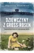 Dziewczyny z Gross-Rosen