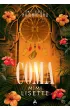 Na dnie snu. Coma. Tom 1. Cz�� 2