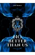 No better than us. Better. Tom 2