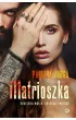 Matrioszka. Rosyjska mafia. Tom 1