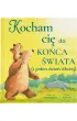 Kocham ci� do ko�ca �wiata (i jeden dzie� d�u�ej)