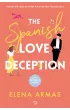 The Spanish Love Deception