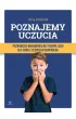 Poznajemy uczucia Poznawczo-behawioralna terapia l�ku dla os�b z zespo�em Aspergera
