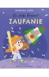 Zaufanie. Co zrobi Frania?