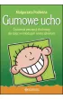 Gumowe ucho �wiczenia percepcji s�uchowej dla dzieci w m�odszym wieku szkolnym