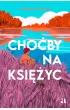 Cho�by na ksi�yc