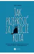 Jak przeprosić za zabicie kota – Guy  Doza – okładka ebook