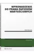 Wprowadzenie do prawa papier�w warto�ciowych