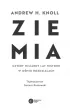 Ziemia. Cztery miliardy lat historii w o�miu rozdzia�ach