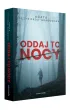 Oddaj to nocy