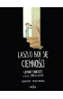Laszlo boi si� ciemno�ci