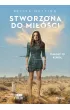 Stworzona do mi�o�ci. Wydanie filmowe
