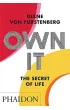 Own It. The Secret of Life