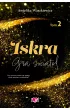 Iskra. Gra świateł. Tom 2 – Angelika Waszkiewicz – okładka ebook