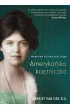 Ameryka�ska ksi�niczka. Prawdziwa historia Kopciuszka