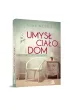 Umys�, cia�o, dom