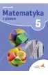 Matematyka z plusem 5. Podr�cznik. Szko�a podstawowa