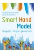 Smart Hand Model Diagnoza i terapia r�ki u dzieci