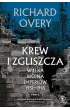 Krew i zgliszcza. Wielka wojna imperi�w 1931-1945. Tom 2