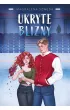 Ukryte blizny. Tom 1