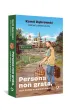 Persona non grata, czyli So�tys w wielkim mie�cie
