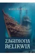 Zaginiona relikwia – Marek Orłowski – okładka ebook