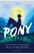 Pony – R. J. Palacio – okładka ebook