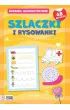 Szlaczki i rysowanki. �wiczenia grafomotoryczne. Zeszyt ��ty