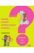 Co to jest ? D�wi�k, �wiat�o, elektryczno��, magnesy